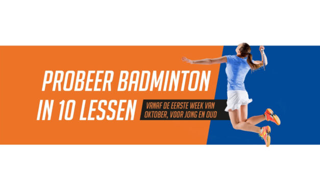 Badminton uitproberen in tien lessen